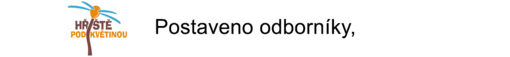 Postaveno odborníky, z udržitelného materiálu